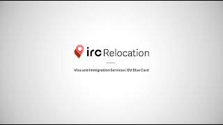 IRC Relocation Services - Visa and Immigration l EU Blue Card