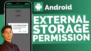 External Storage Permission In Android !