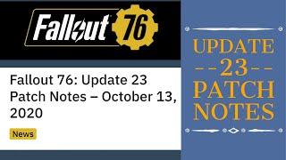 UPDATE 23 (13/10/2020) Patch Notes & Balance Changes - Fallout 76 OneWasteland