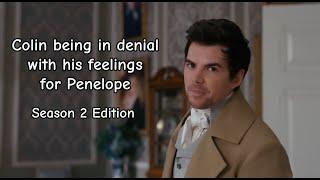 Colin being in denial with his feelings for Penelope II Season 2 Edition #bridgertonseason3