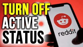 How to Hide Your Online Status on Reddit | Turn Off Active Status in Reddit | Tetu Tech.