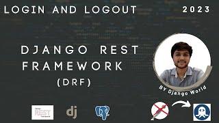 Build a RESTful API with Django: User Authentication and Login/Logout Functionality
