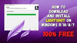 How To Download Lightshot /Simple & Easy