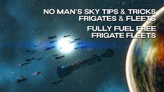 Tips & Tricks: Frigates And Fleets | Fully Fuel Free Frigate Fleets! | Endurance 3.98