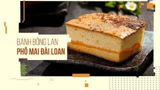 Cách làm bánh Bông Lan Phô Mai Đài Loan ĂN LÀ GHIỀN - Castella Cheese Cake | Hướng Nghiệp Á Âu