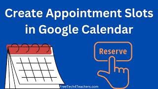 How to Create a Reservation System in Google Calendar