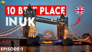 Top 10 Must-Visit Places in the UK | UK Series @globify-9