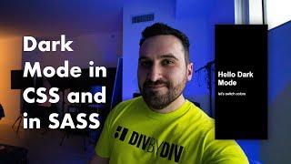 Dark Mode in CSS and in SASS Crash Course