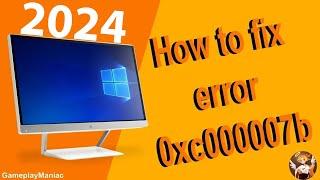 How to fix 0xc000007b for EVERY GAME! (x64) - Still works 2024!