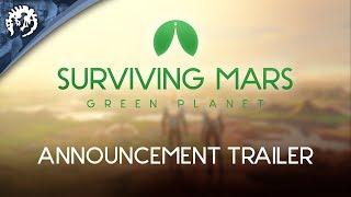 Surviving Mars Green Planet Announcement Trailer