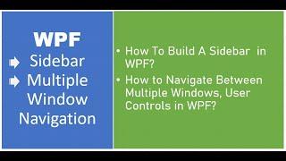 WPF | Sidebar , Multi Window Navigation