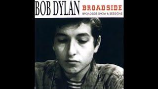 Bob Dylan  Broadside Show and Sessions 1962-63