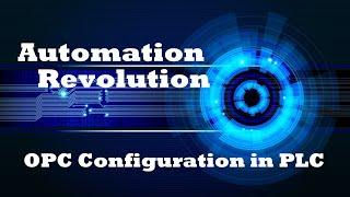 OPC Configuration in SIEMENS PLC