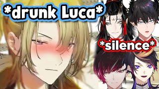 Bois went silent when drunk Luca said this...