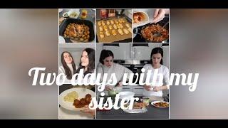 TWO DAYS WITH MY SISTER+COOKING+WE HAD FUN