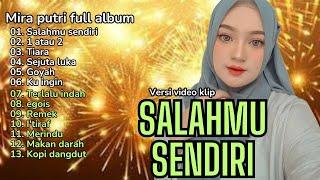 Mira Putri Album terbaru - Salahmu sendiri, Ageng musik || Koplo dangdut terbaru 2024