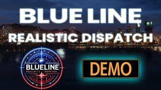 My NEW DISPATCH MOD - BlueLine Realistic Dispatch v1.0 - for GTA 5 LSPDFR