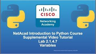 Cisco NetAcad Introduction to Python Course - Supplemental Lab Tutorial & Solution Set: Lab 2.1.4.7