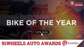 Bike of the Year Category || 91Wheels Auto Awards 2022