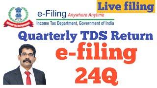 How To e-File Quarterly TDS Return | 24Q e-Filing | 26Q e-Filing TDS Return | Live filing