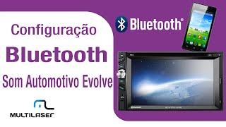 Configurar o Bluetooth no Som Automotivo Evolve | Multilaser