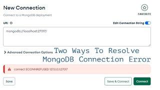 how to Resolve MongoDB Connection Error | Connect ECONNREFUSED 127.0.0.1:27017