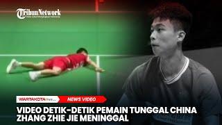 Video Detik-detik Pemain Tunggal Putra China Zhang Zhie Jie Meninggal