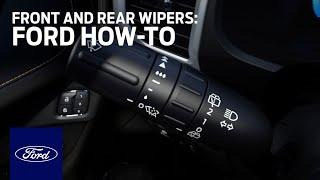 Front and Rear Wipers | Ford How-To | Ford