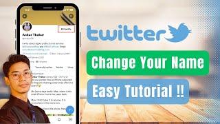 How to Change Your Name on Twitter - Change Name on Twitter !