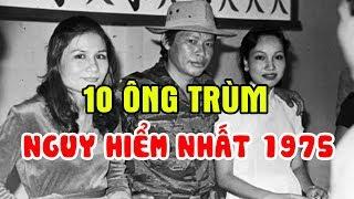 Số Phận Của 10 Ông Trùm Giang Hồ Khét Tiếng Tiếng Nhất Lịch Sử Việt Nam Những Năm 75