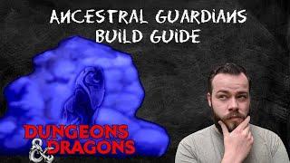 Path of the Ancestral Guardians (Barbarian) Build Guide in D&D 5e - HDIWDT