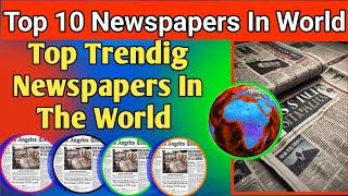 Top 10 newspapers in the world