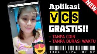 APLIKASI VCS GRATIS TANPA KOIN | APLIKASI VCS SEDUNIA GRATIS NO COIN