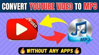 How To Convert YouTube Video To Mp3 | Video To Mp3 Without Any Apps