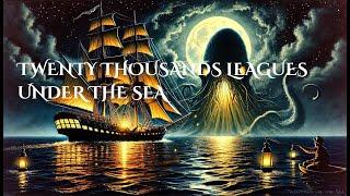  20,000 Leagues Under the Sea: An Underwater Odyssey  | Part 1/2 