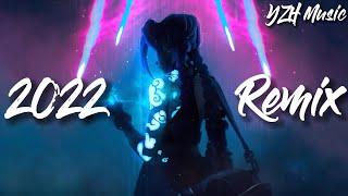 Music Mix 2022  EDM Remixes of Popular Songs  EDM Best Music Mix