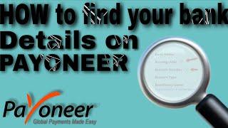 HOW TO find your Payoneer Account Number and Routing Number