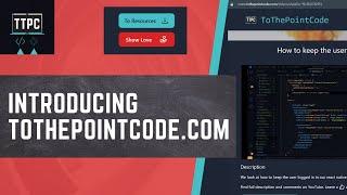 Introducing ToThePointCode.com