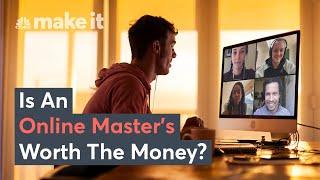 Is An Online Master’s Degree Worth The Money?