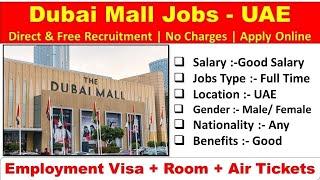 Jobs In Dubai Mall With Visa | Dubai Mall Jobs In Dubai #dubaimalljobs #jobsindubaimall