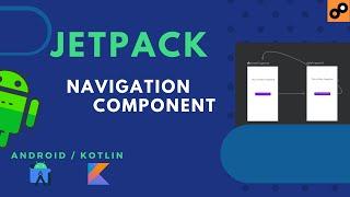 How to Navigate Fragments using Navigation Graph | Jetpack | Kotlin