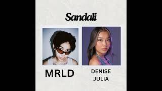MRLD - Sandali (feat. Denise Julia) (Remix)