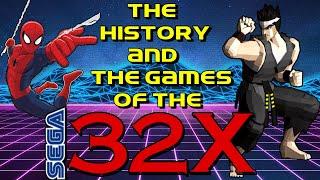 The History and the Games of the Sega 32X - documentary