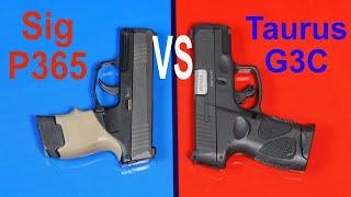 Taurus G3C VS Sig P365 - Is It Worth Twice The Price?