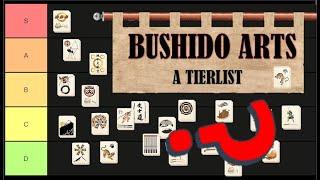 Bushido Arts - A Tierlist - Shogun 2