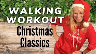 Christmas CLASSICS Walking Workout at Home
