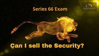 Exempt Security vs Exempt Transaction? Can I sell the Security?#series63  and #Series66