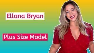 Ellana Bryan | Swimsuits Model | Plus Size Model | Wiki Biography Facts