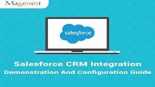 Magento 2 Salesforce CRM Integration Demonstration and Configuration Guide