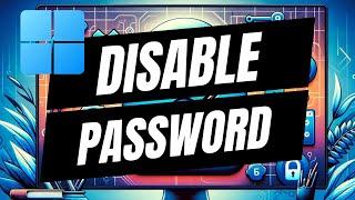 How To Remove Password From Windows 11 - Disable Login Password